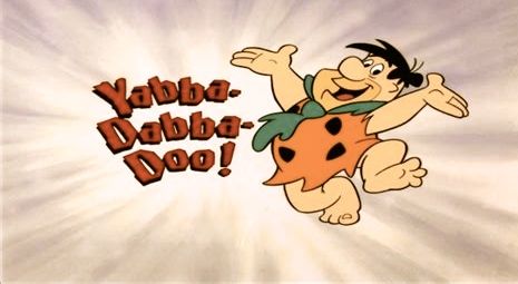 yabba dabba doo